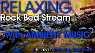 3 Hour Relaxing Beautiful Steam Over Bed of Rocks with Soothing Sounds of Water and Music