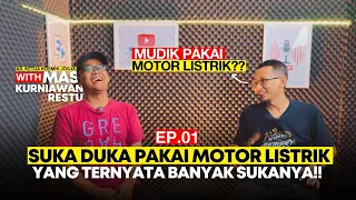 SUKA DUKA PAKAI MOTOR LISTRIK‼️ NYESEL GA SIH⁉️