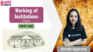 Menti Quiz- Working of Institutions | Civics | Class 9 | Just Class 9 & 10 | Ronak Agarwal