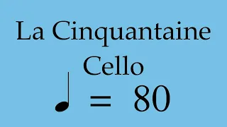 Suzuki Cello Book 3 | La Cinquantaine | Piano Accompaniment | 80 BPM