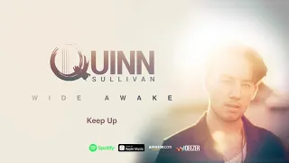Quinn Sullivan - "Keep Up" (Wide Awake)