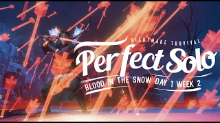 Day 1 Perfect Solo NMSV Blood in the Snow Week 2 Weekly Win Streak #14 | Ghost of Tsushima: Legends