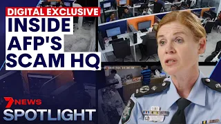 Inside the AFP's SCAM headquarters with Asst Commissioner Justine Gough | 7NEWS Spotlight