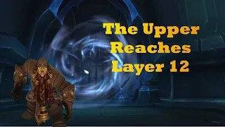 Torghast The Upper Reaches - Layer 12 - Flawless run - Hunter - Solo (+ Adamant Vaults)