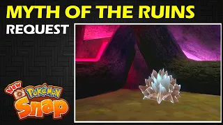 Myth of the Ruins: Jirachi 4 Star Request | Ruins | New Pokemon Snap Guide & Walkthrough
