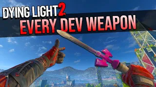 Dying Light 2: Ultimate Guide To All Developer Weapons (Easter Eggs)