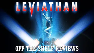 Leviathan Review - Off The Shelf Reviews
