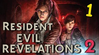 Resident Evil Revelations 2 STEAM Playthrough no Commentary Part 1