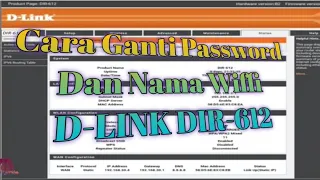 Cara mengganti password dan SSID/nama wiffi  D-LINK Dir 612