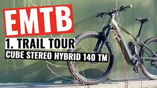 Cube Stereo Hybrid 140 HPC TM 2022 - Erste Trail Tour EMTB