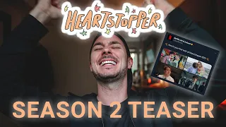 Reacting to the Heartstopper Season 2 teaser!!!! (NETFLIX WHAT ARE YOU DOING TO US!?)