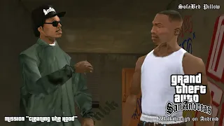 GTA: San Andreas [Mobile] - Mission "Cleaning the Hood"