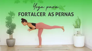 Yoga para equilíbrio e fortalecer pernas | 15 Min - Pri Leite