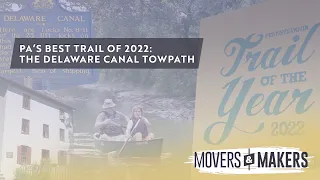 Pennsylvania's Best Trail of 2022: The Delaware Canal Towpath