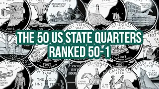 The US State Quarters Ranked 50-1