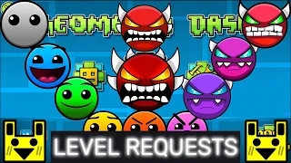 GEOMETRY DASH 2.2 LEVEL REQUESTS!!! (3)