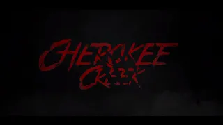 Cherokee Creek - Trailer