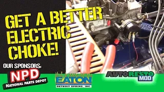 How To Get a Better Electric Choke  Episode 405 Autorestomod