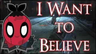 I Want to Believe - Ashes of Ariandel Blind Stream - Part 17