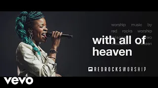 Red Rocks Worship - With All of Heaven (Live)