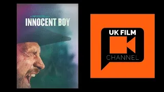 Innocent Boy Short Film Trailer | UK Film Channel