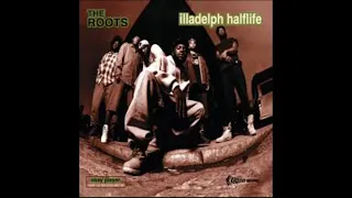The Roots - Respond/React - Illadelph Halflife