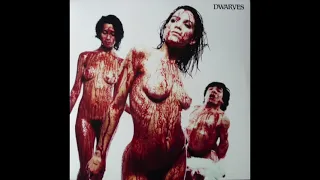 Dwarves - Blood Guts & Pussy (Full Album)