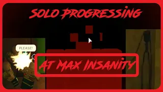 Solo Progressing at Max Insanity | Rogue Lineage