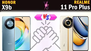 Honor X9b vs Realme 11 Pro Plus 5G Full phone comparison