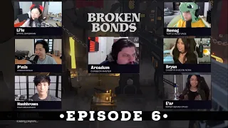 [D&D] Broken Bonds - Episode 6