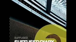 Suffused - Suffused Diary (Frisky Radio) SBD 04-04-2014