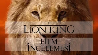 Aslan Kral / The Lion King Film İncelemesi / Gerek Var Mıydı?