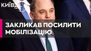 "Україна має посилити мобілізацію" - Бен Воллес