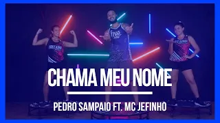 PEDRO SAMPAIO  ft. MC JEFINHO - CHAMA MEU NOME | Coreografia Free Jump | #borapular