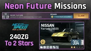 NFS No Limits | Neon Future Missions - Fairlady 240ZG 2 Stars Stage Up