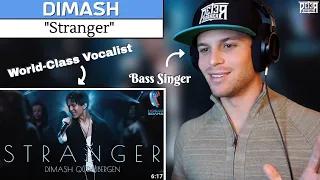 Bass Singer FIRST-TIME REACTION & ANALYSIS - Dimash | Stranger