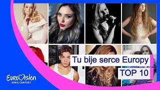 Tu bije serce Europy 🇵🇱 | Top 10 | Eurovision 2022