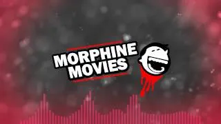 Morphine Movies Intro