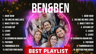 Ben&Ben Top Tracks Countdown 📀 Ben&Ben Hits 📀 Ben&Ben Music Of All Time