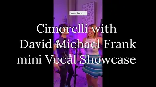 Cimorelli with David Michael Frank Mini Vocal Showcase | F3-G#5(A5)-C6