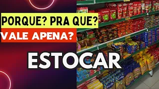 Estocar??