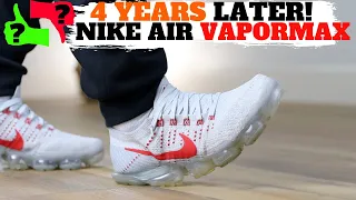 4 YEARS AFTER WEARING NIKE AIR VAPORMAX: PROS & CONS