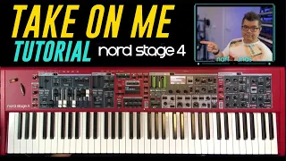Take On Me A-ha | Nord Stage 4 Tutorial and Walkthrough