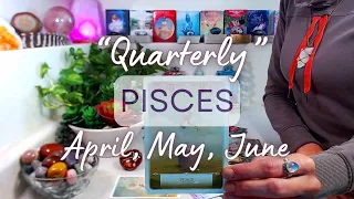 PISCES "NEXT 3 MONTHS" April, May, June 2024: A Deep Knowing ~ A Transition Towards More Peace!