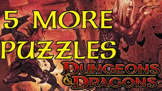 5 More Puzzles for D&D and TTRPGs part 3