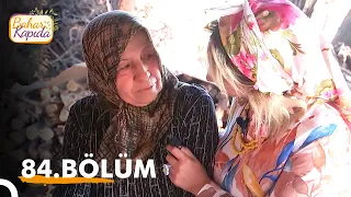 Bahar Kapıda 84. Bölüm | Hatay