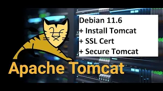 Install Apache Tomcat 10 on Debian 11.6 + SSL + Securing Tomcat