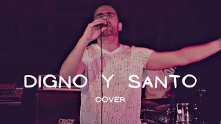 Digno y Santo (Cover en vivo) - Leonardo Ponte