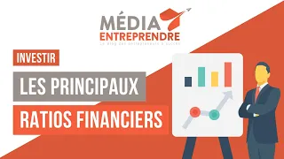 LES PRINCIPAUX RATIOS FINANCIERS