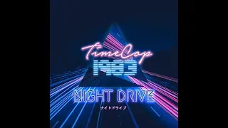 Timecop1983 - Night Drive [Full album]